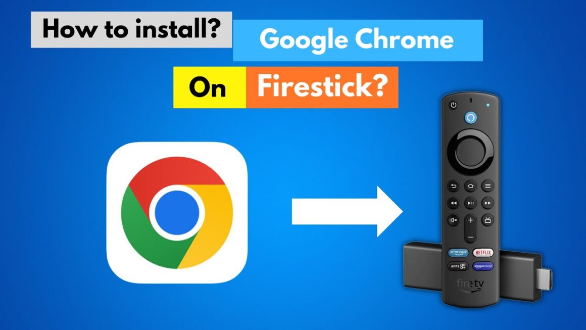 تثبيت Chrome على Firestick و Android TV